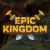 Epic Kingdom