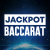 Jackpot Baccarat