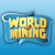 World Of Mining