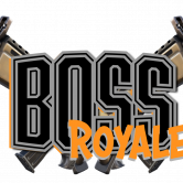 Boss Royale