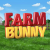 FarmBunny