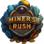 Miner’s Rush