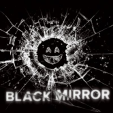 Black Mirror