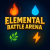 Elemental Battle Arena
