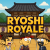 Ryoshi Royale