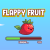 Flappy Fruit